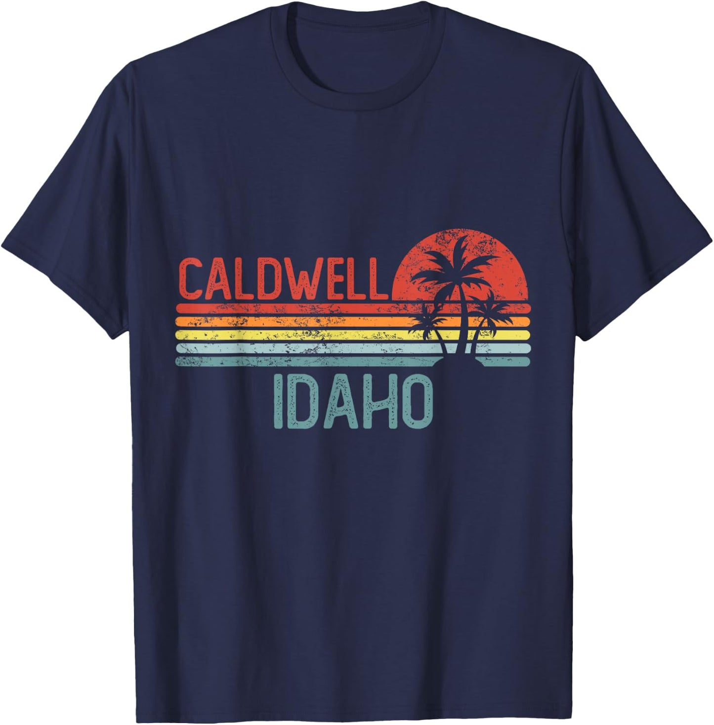 Caldwell Idaho Funny USA City Trip Home Roots T-Shirt - T-Shirt | Navy