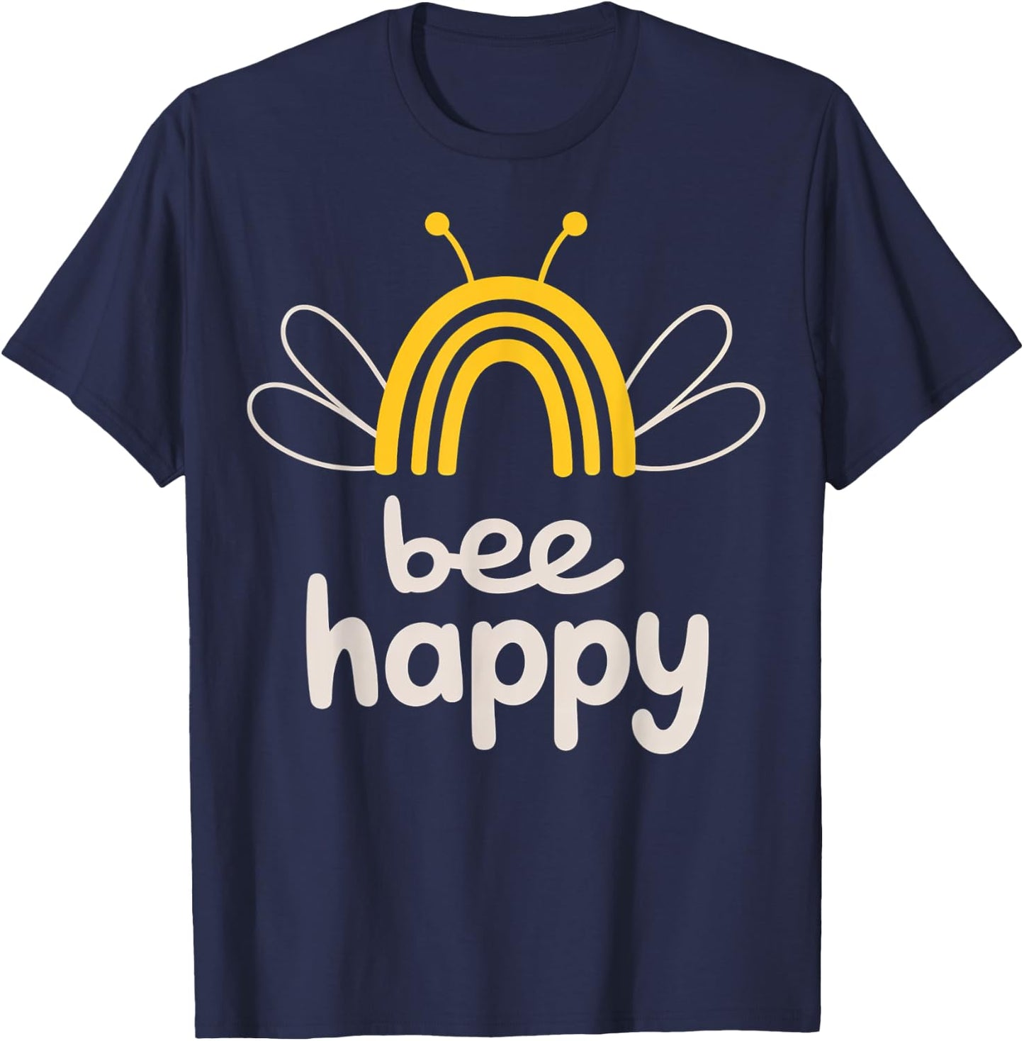 Bee Happy Rainbow Wings Whimsical Insect Design T-Shirt - T-Shirt | Navy