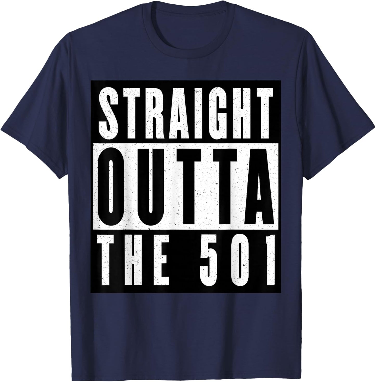 Straight Outta The 501 Arkansas T-Shirt - T-Shirt | Navy
