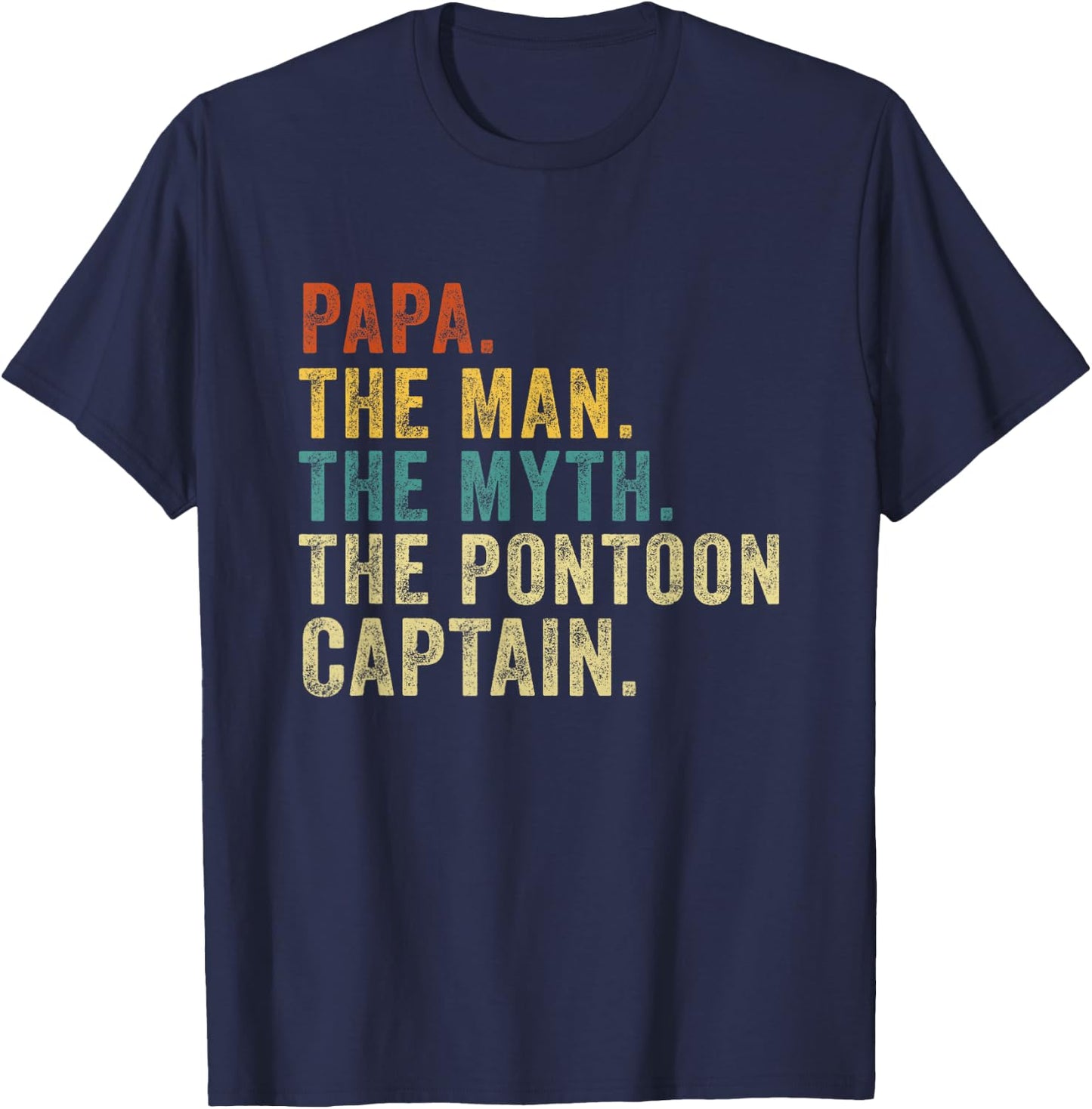 Vintage Papa Pontoon Captain Man Myth Boat Captain Father T-Shirt - T-Shirt | Navy