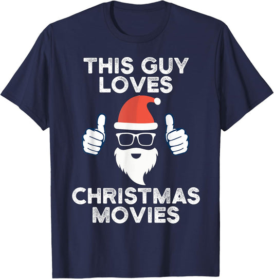 This Guy Loves Christmas Movies Watching Men Women T-Shirt - T-Shirt | Navy