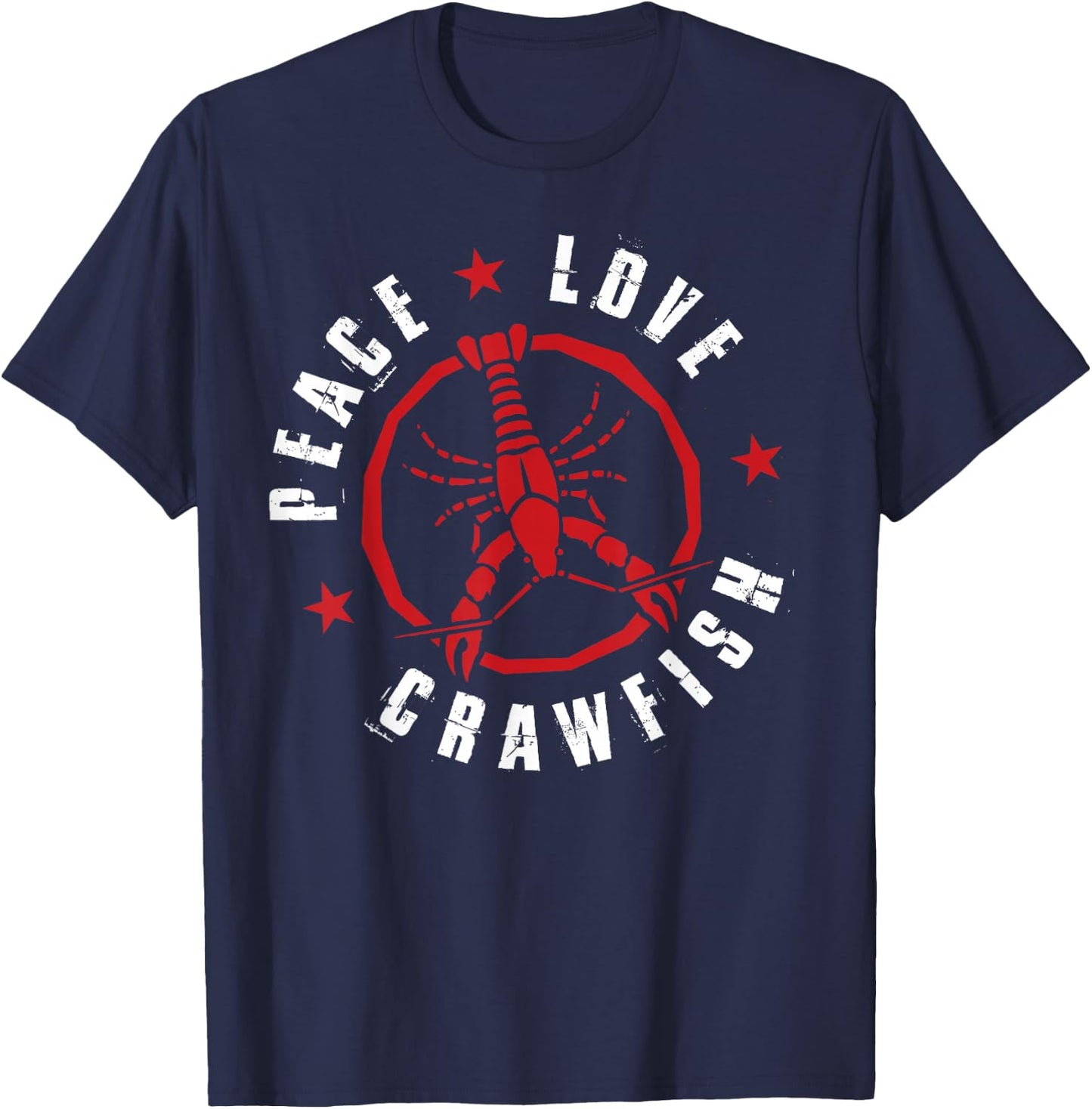 Funny Crawfish Boil Peace Love Crayfish Cajun Men T-Shirt - T-Shirt | Navy