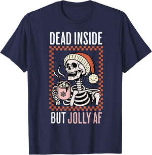 Dead Inside But Jolly Af Cute Xmas Coffee Christmas Skeleton T-Shirt - T-Shirt | Navy