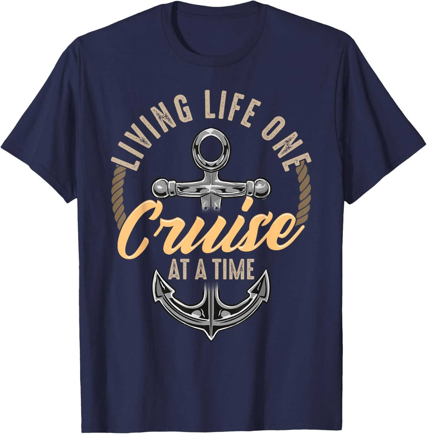 Living Life One Cruise At A Time Funny Cruising Ship Cute T-Shirt - T-Shirt | Navy