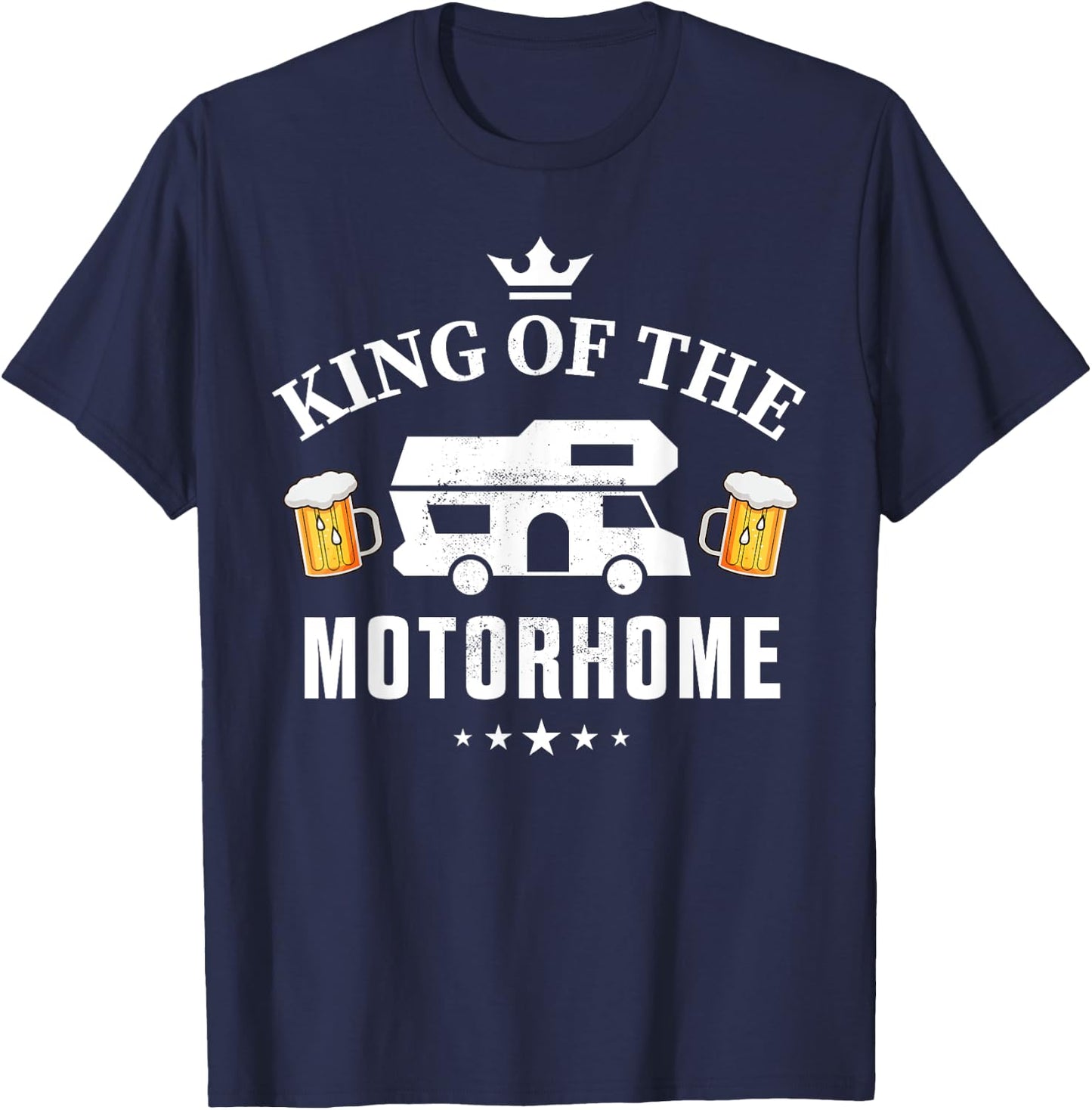 King of the Motorhome Gift Camping enthusiastic Husband T-Shirt - T-Shirt | Navy