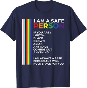 I Am A Safe Person Rainbow LGBTQ Flag Bisexual Gay Pride T-Shirt - T-Shirt | Navy