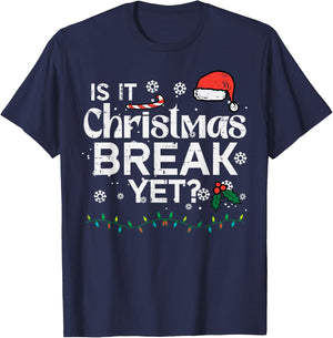 is It Christmas Break Yet Funny Xmas Holiday Teacher Women T-Shirt - T-Shirt | Navy