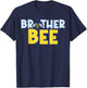 Brother Bee Brother Bee Day Party Brother Bee Day Girl T-Shirt - T-Shirt | Navy
