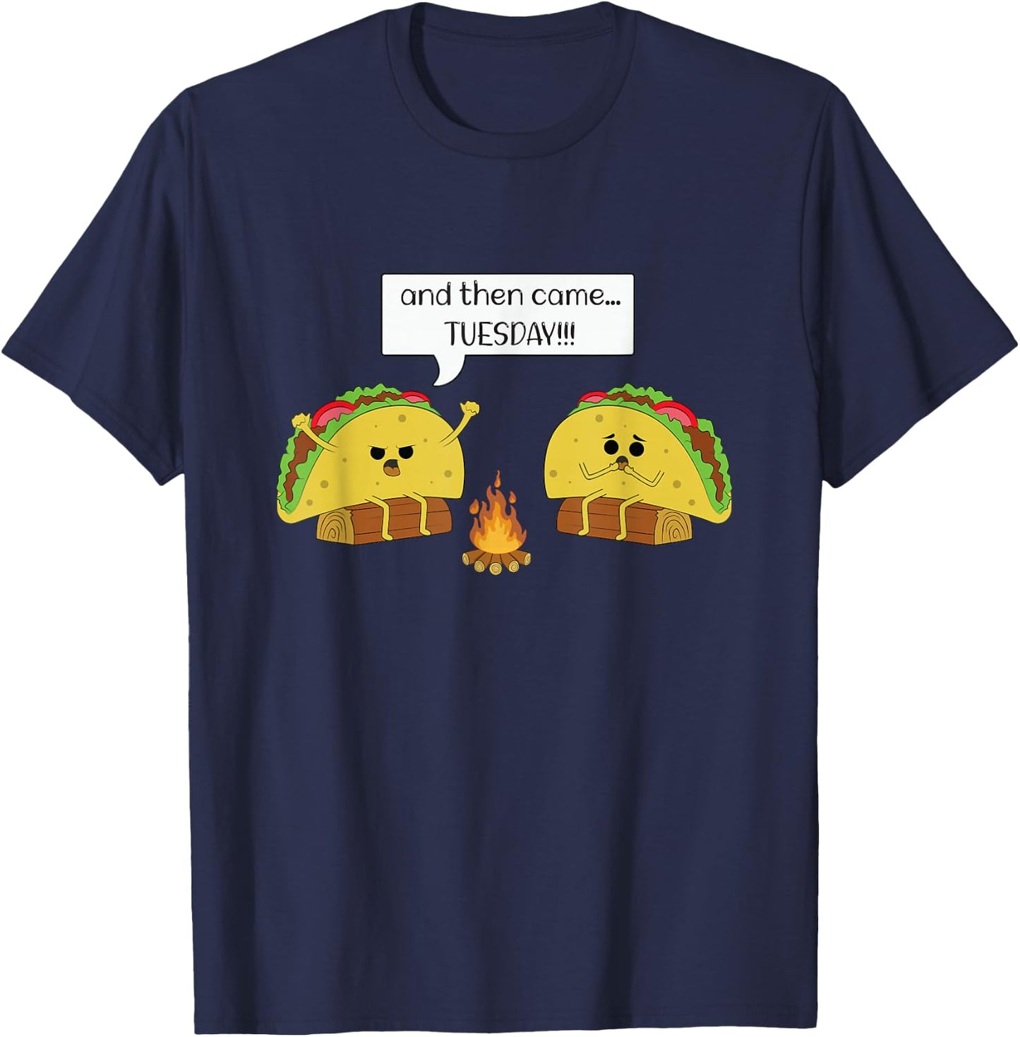 Taco Tuesday - Funny - Text - Humour - Happy -Camping- Jokes Small T-Shirt - T-Shirt | Navy