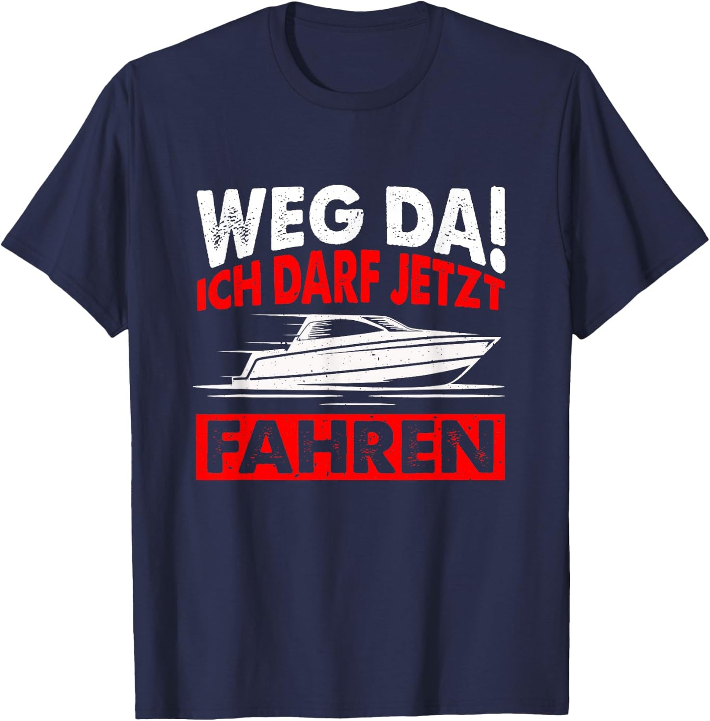 Motorboot Boot Fahren Sportboot Führerschein Geschenk T-Shirt - T-Shirt | Navy