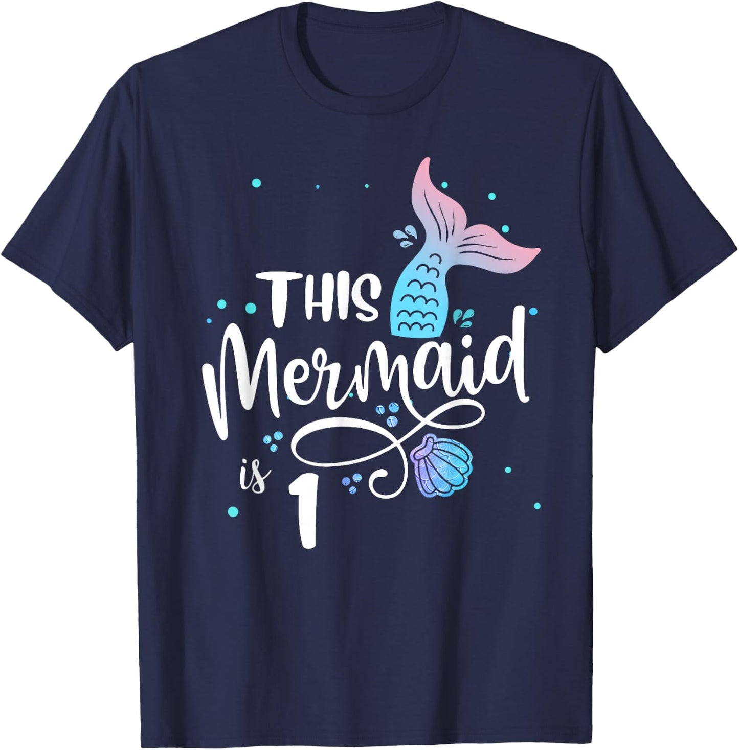 This Mermaid Is 1 Years Old 1st Birthday Mermaid Girl T-Shirt - T-Shirt | Navy