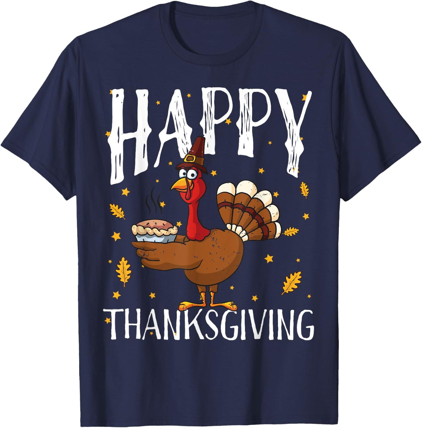 Happy Thanksgiving Turkey Pumpkin Pie Shirt Boys Girls Women T-Shirt - T-Shirt | Navy