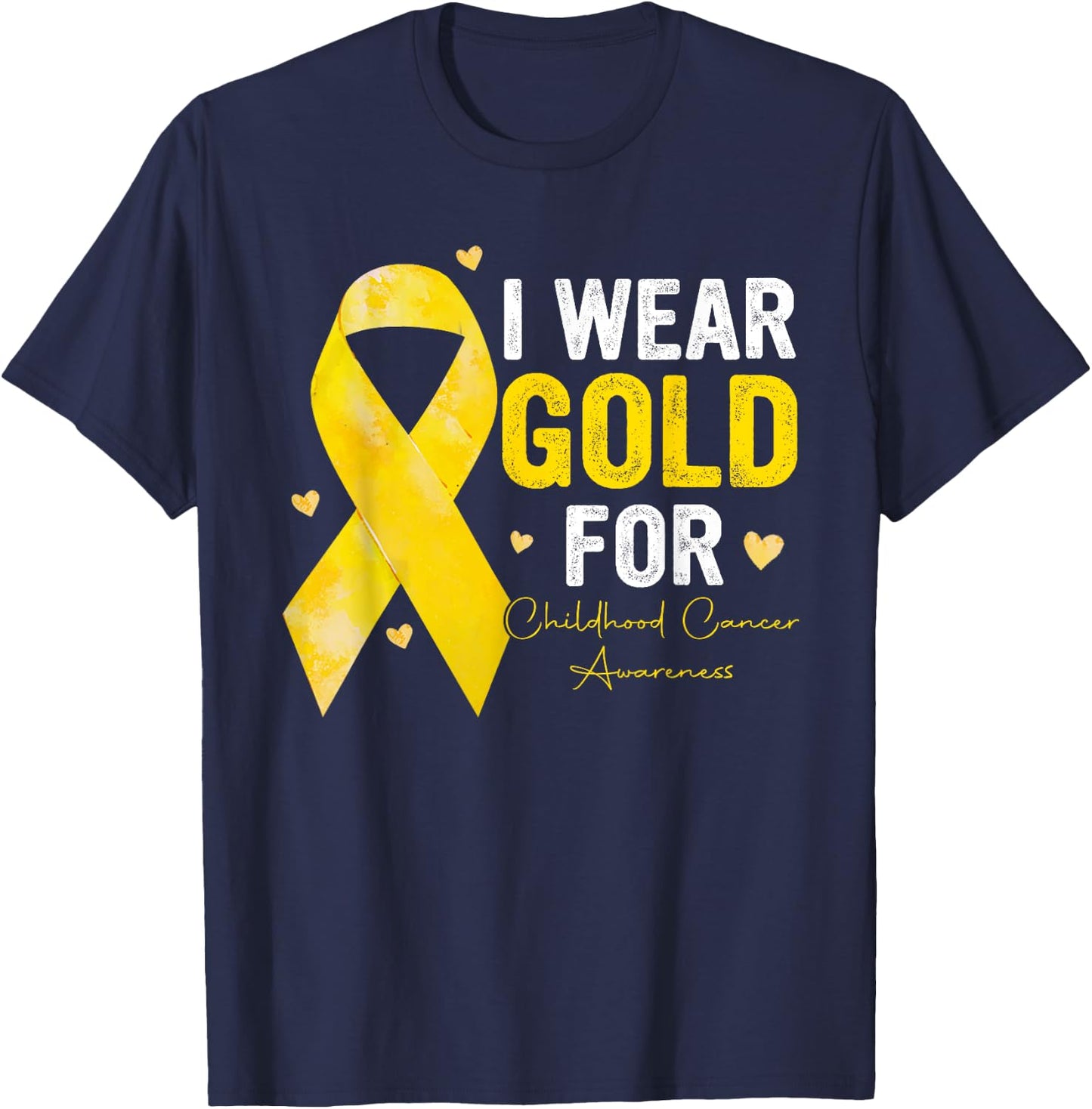 I Wear Gold for Childhood Cancer Awareness Gold Ribbon T-Shirt - T-Shirt | Navy