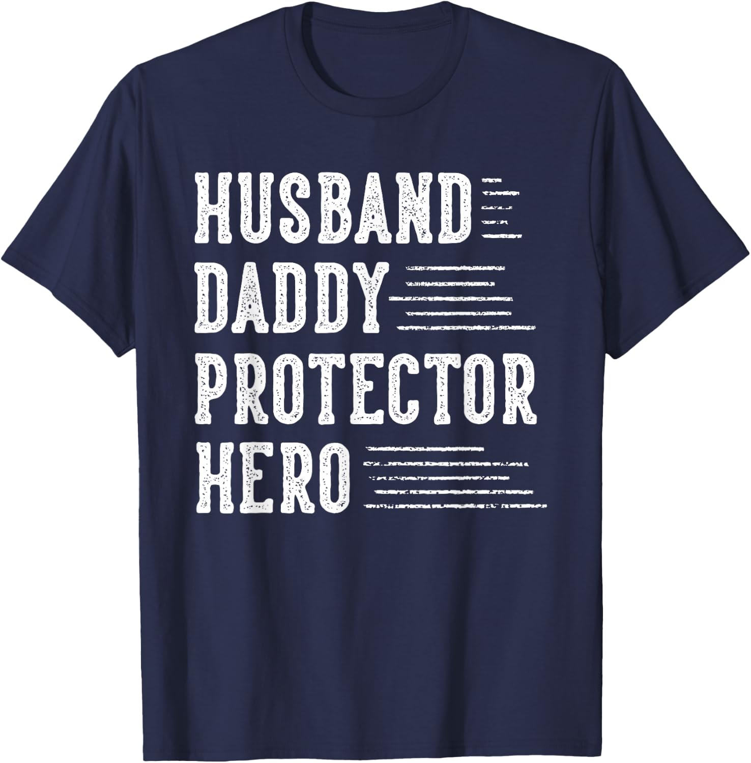 Husband Daddy Protector Hero Gifts for Dad Father's Day T-Shirt - T-Shirt | Navy