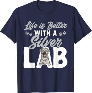 Silver Labrador Retriever Life Is Better With A Silver Lab T-Shirt - T-Shirt | Navy