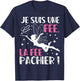 Je Suis Une Fee La Fee Pachier Funny Gift Funny , Black, Female X-Small T-Shirt - T-Shirt | Navy