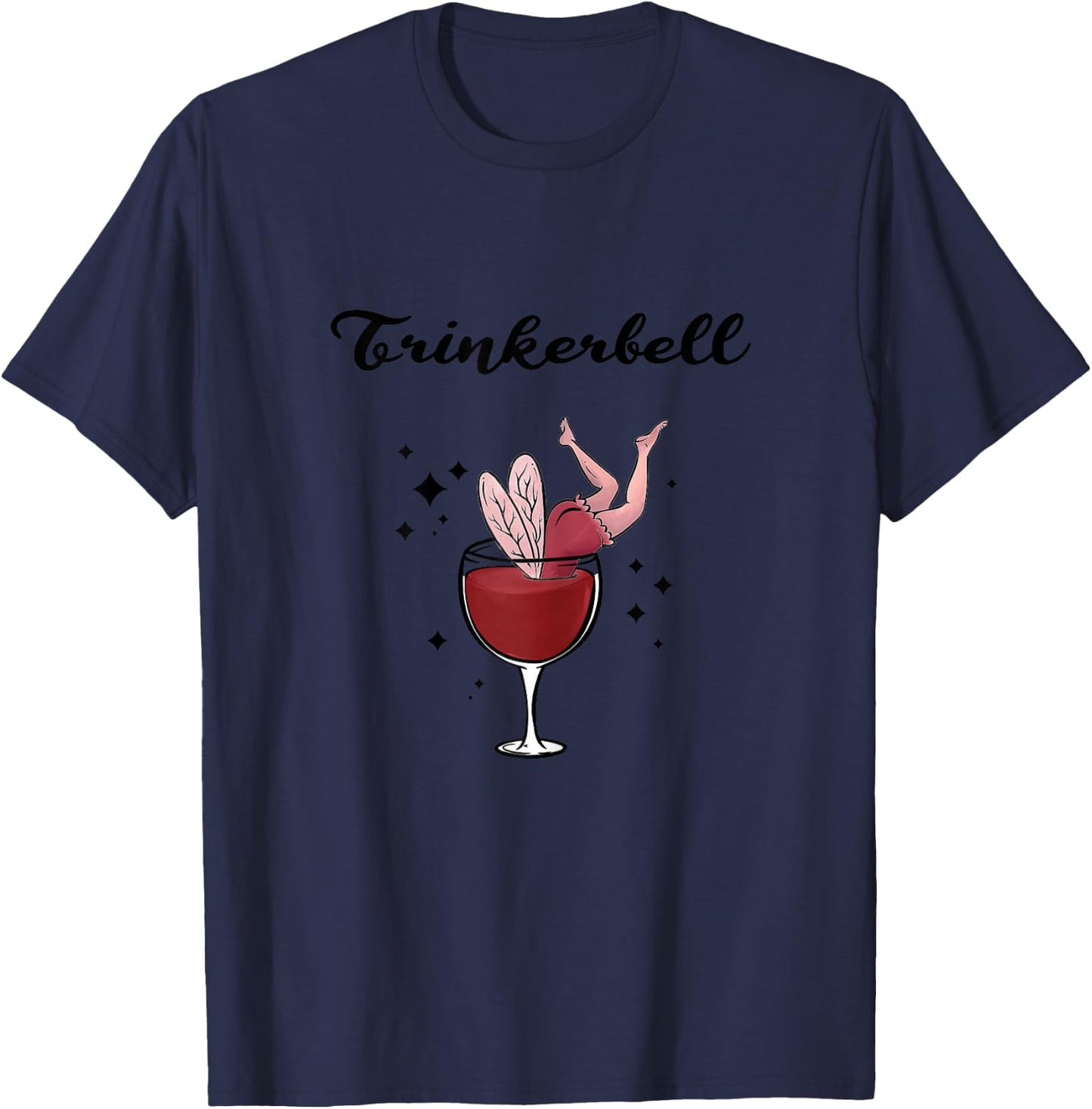 Women's Holla the Wine Fairy - Wine Vino White Wine Red Wine Drinkerbell , White, s T-Shirt - T-Shirt | Navy