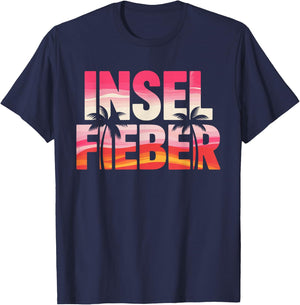 Malle Insel Fieber Mallorca Ibiza Party Urlaub Saufen Sommer T-Shirt - T-Shirt | Navy