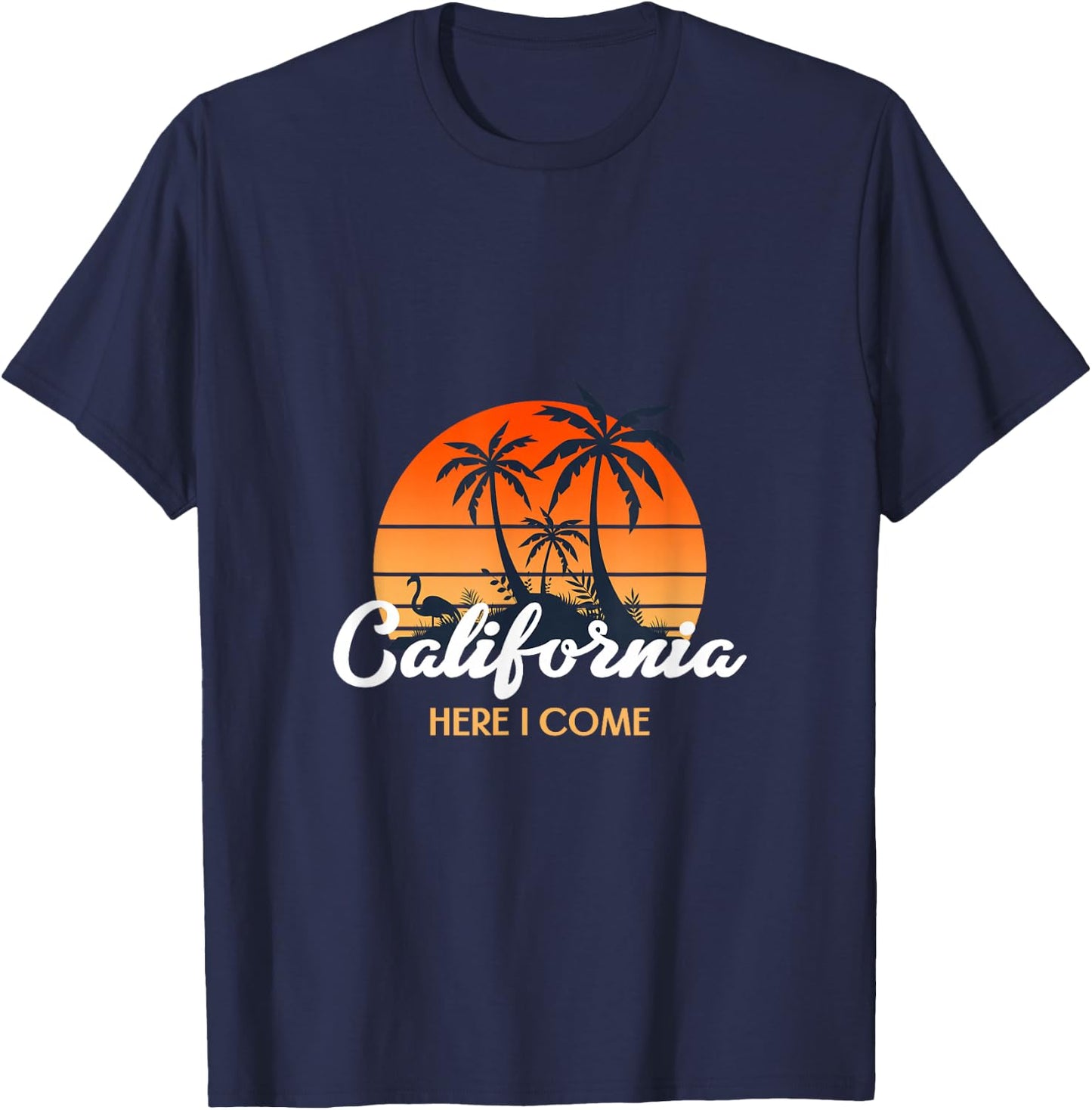 California - Here I come T-Shirt - T-Shirt | Navy