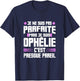 Perfect Ophelia | Funny Funny Funny Mom First Name Gift , Black, Female X-Small T-Shirt - T-Shirt | Navy