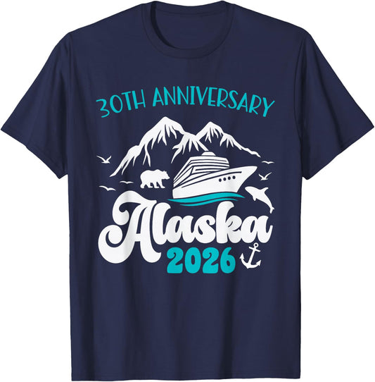 30th Anniversary Wedding Alaska Cruise 2026 Matching Couple T-Shirt - T-Shirt | Navy