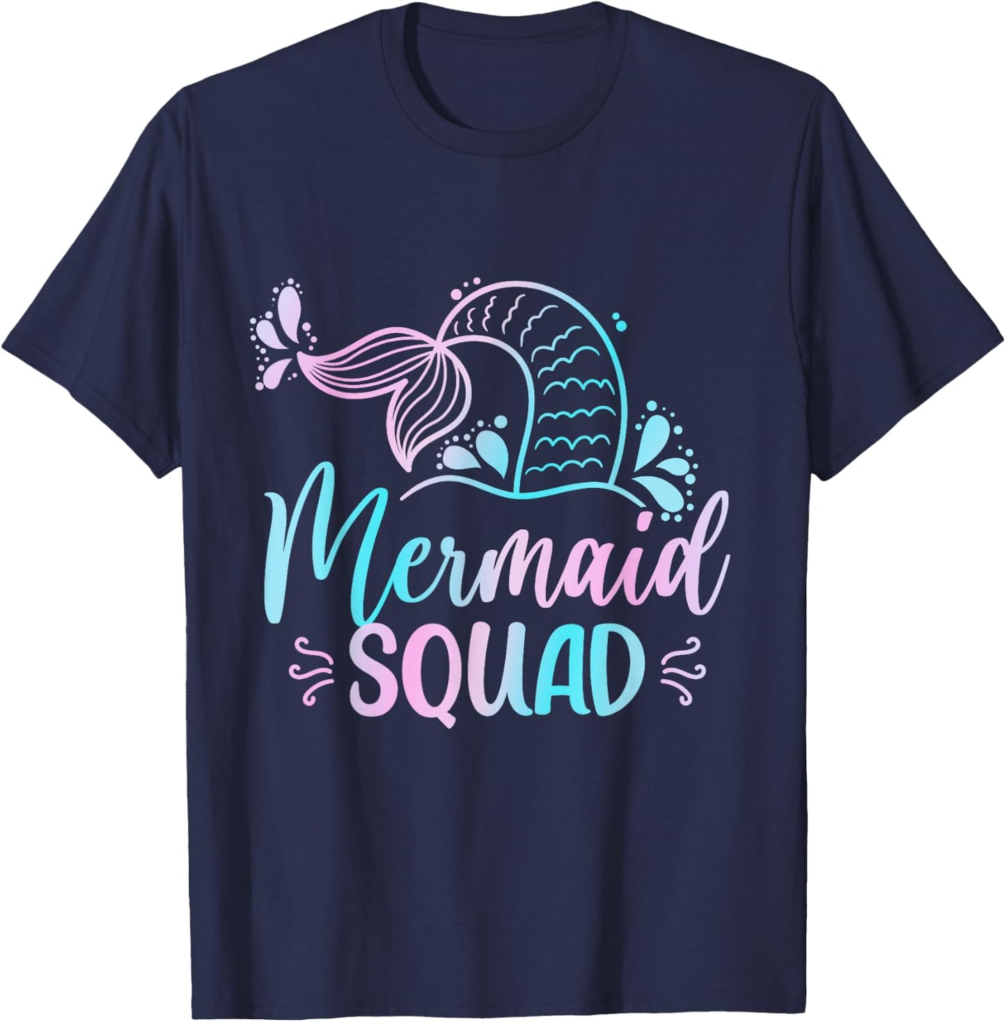 Mermaid Squad Shirt Women Birthday Squad Girls Kids Toddler T-Shirt - T-Shirt | Navy