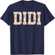 Didi Floral Best Didi Ever Didi Era Mothers Day Grandma T-Shirt - T-Shirt | Navy
