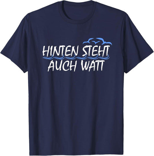 "Hinten steht auch watt , black T-Shirt - T-Shirt | Navy