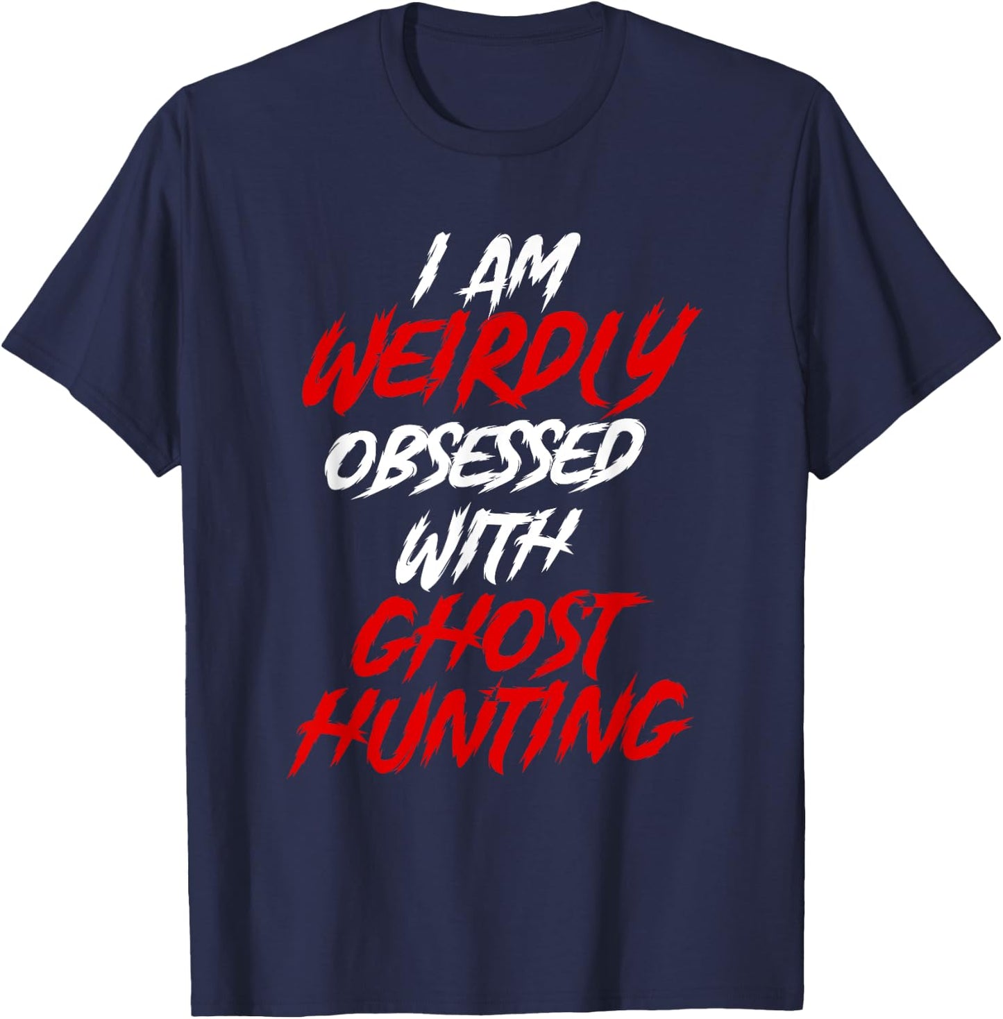 Ghost Hunter EVP Hunting Paranormal Halloween Spirit Hunt T-Shirt - T-Shirt | Navy