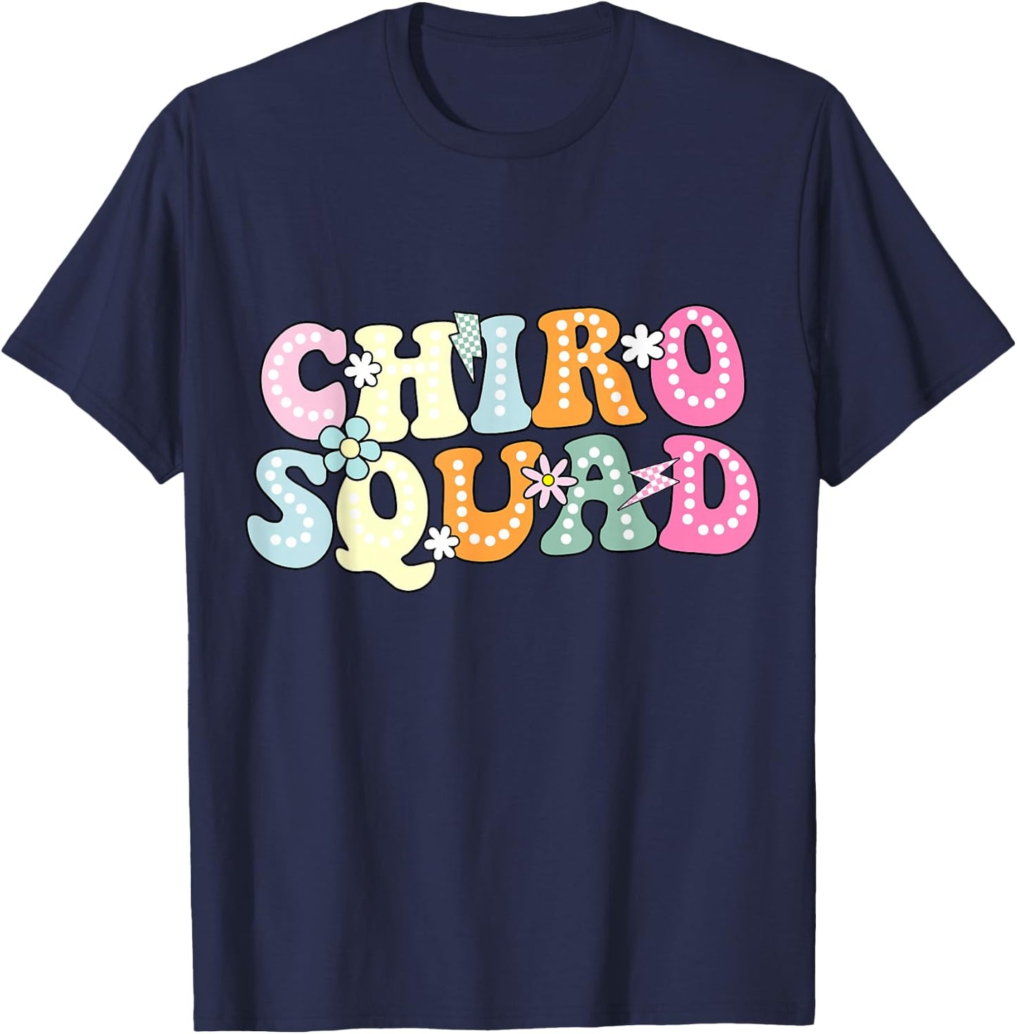 Chiro Squad Chiropractor Office Groovy Chiropractor T-Shirt - T-Shirt | Navy
