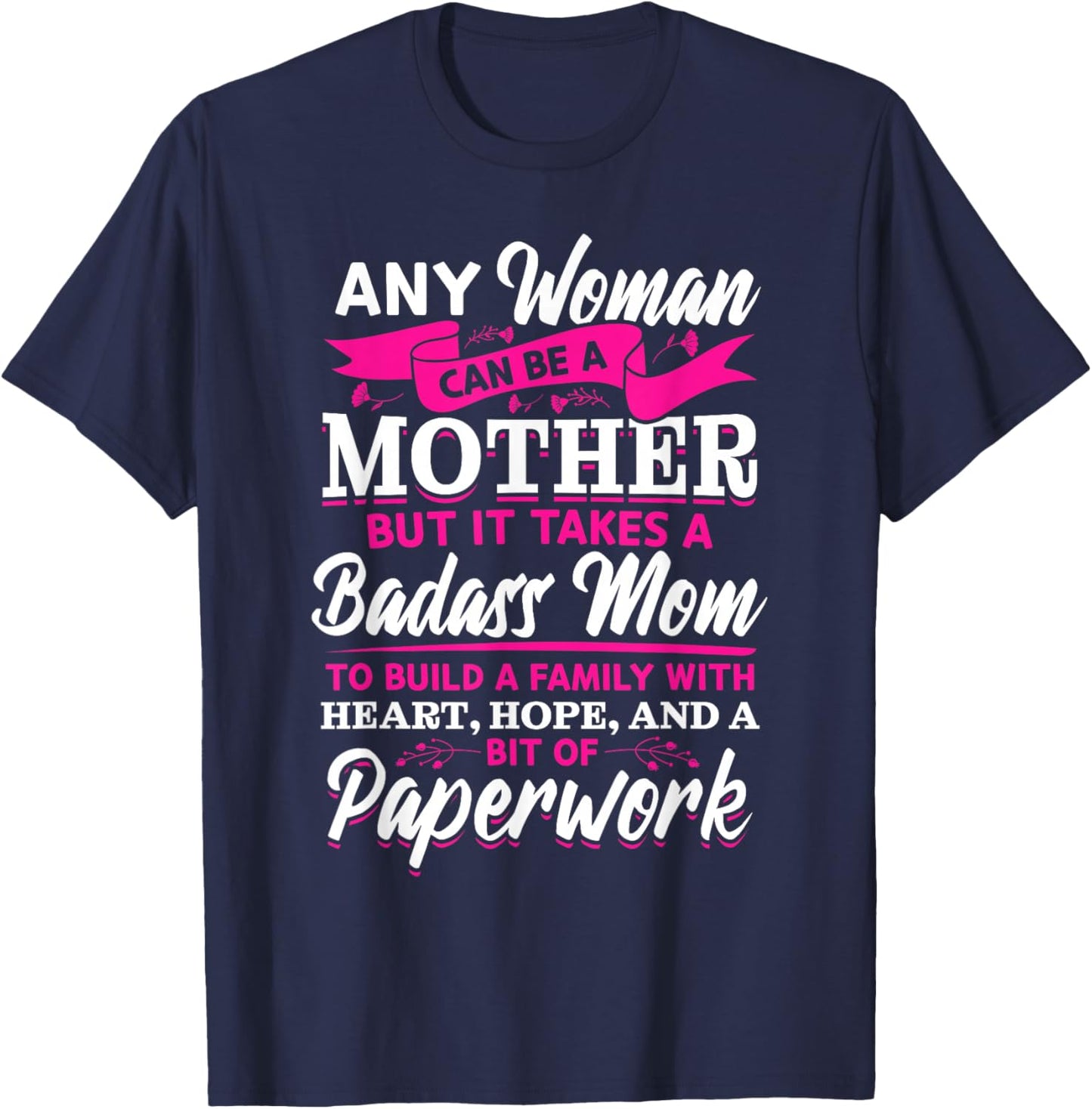 Adoption Mom Adoptive Mother For Mother's Day T-Shirt - T-Shirt | Navy