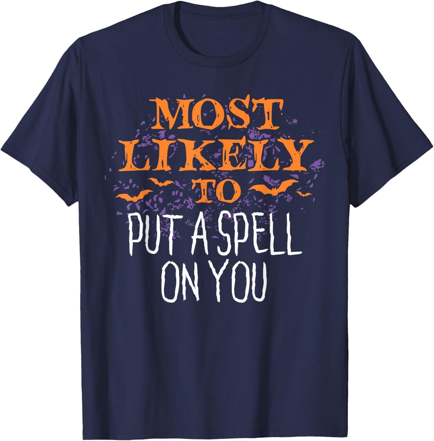 Most Likely To Halloween Put A Spell On You Matching T-Shirt - T-Shirt | Navy