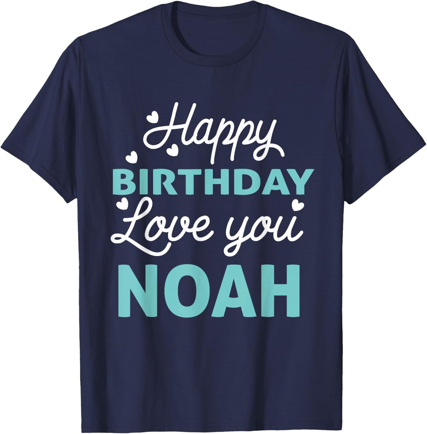Noah Birthday Shirt Happy Birthday Noah Birthday Boy T-Shirt - T-Shirt | Navy