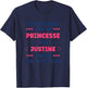 Princess Super Justine Girl Name Humour Justine , white, Female X-Small T-Shirt - T-Shirt | Navy