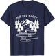 Auf Der Karte Waren Es Nur 2 cm Wandern Bergsteiger Berg T-Shirt - T-Shirt | Navy