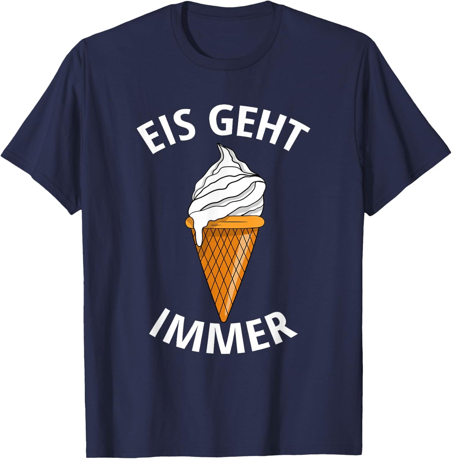EIS GEHT IMMER , black T-Shirt - T-Shirt | Navy