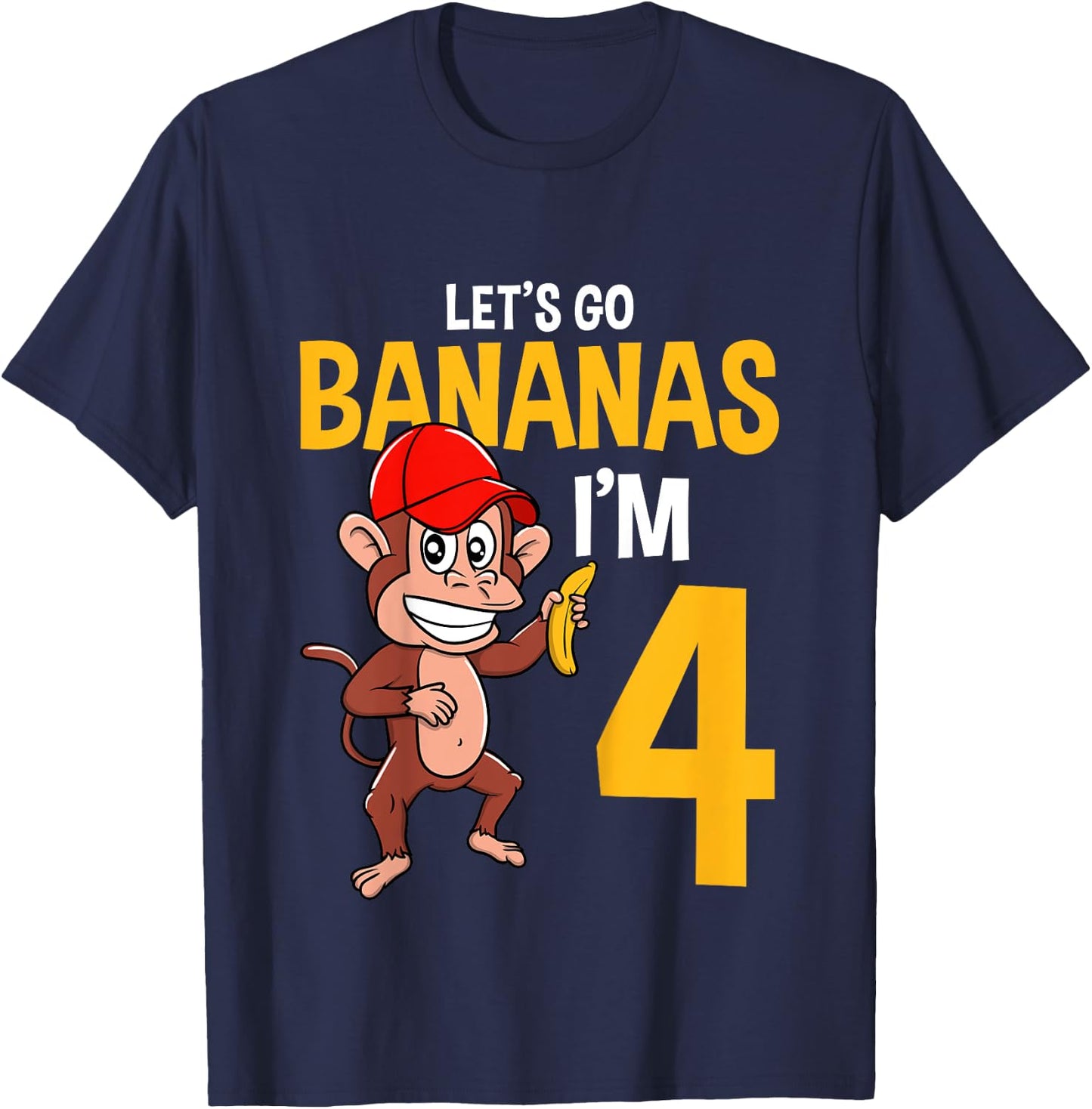 Kids Lets Go Bananas 4th Birthday Monkey 4 Year Old Boy Girl T-Shirt - T-Shirt | Navy