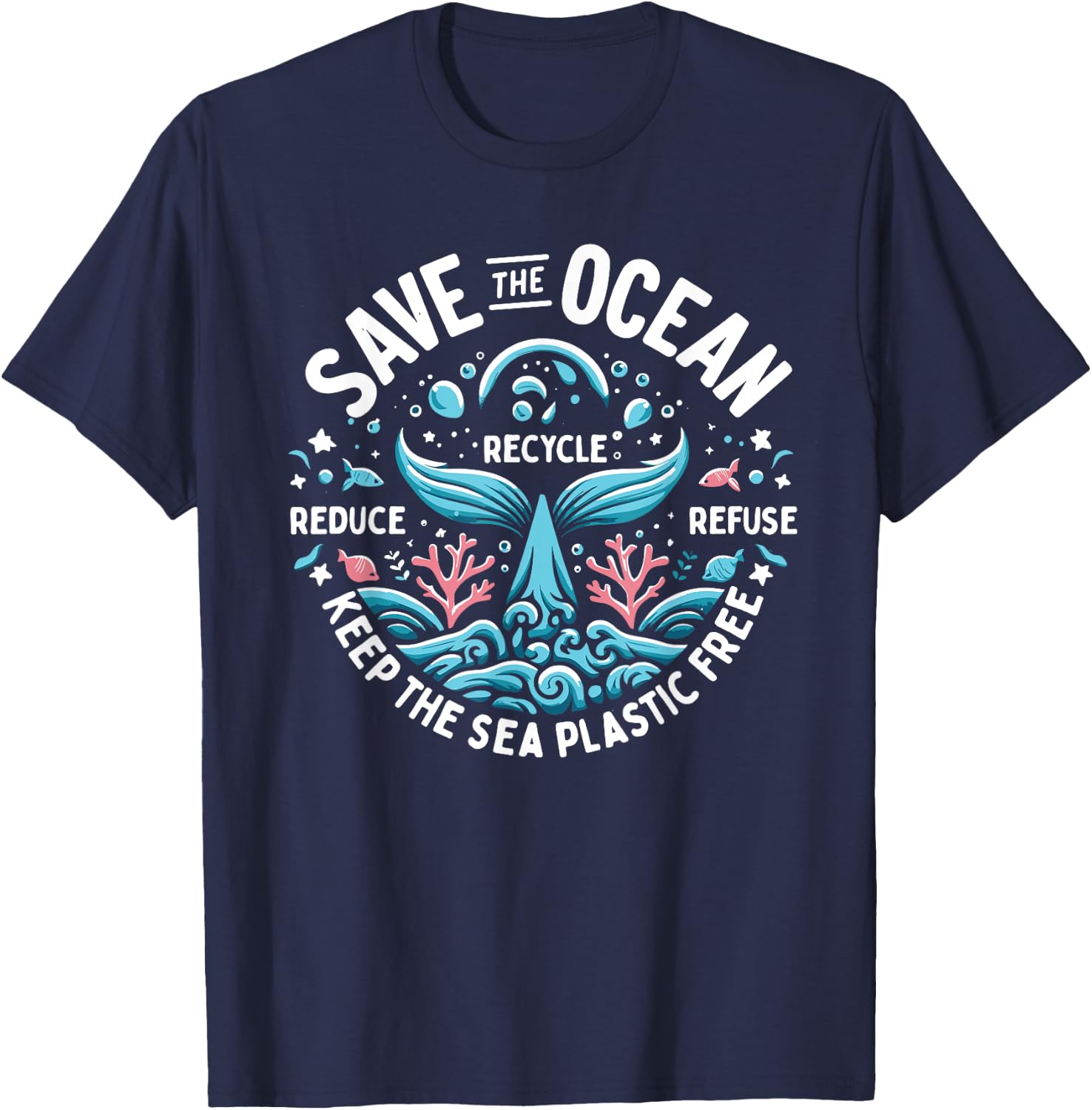 Save The Ocean Keep The Sea Conservation Plastic Free , Black, S T-Shirt - T-Shirt | Navy