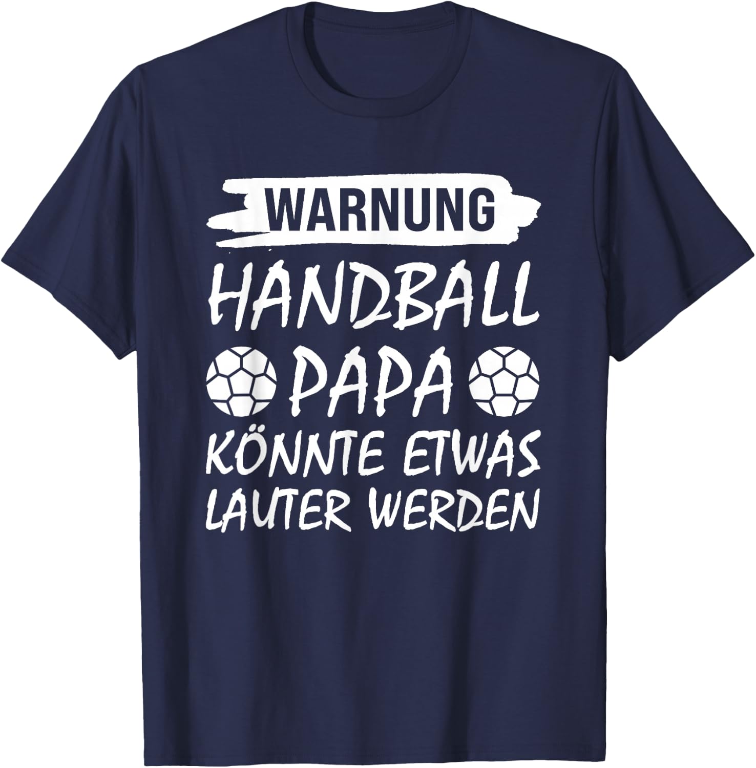 Warnung Handball Papa Handball Papa T-Shirt - T-Shirt | Navy
