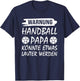 Warnung Handball Papa Handball Papa T-Shirt - T-Shirt | Navy