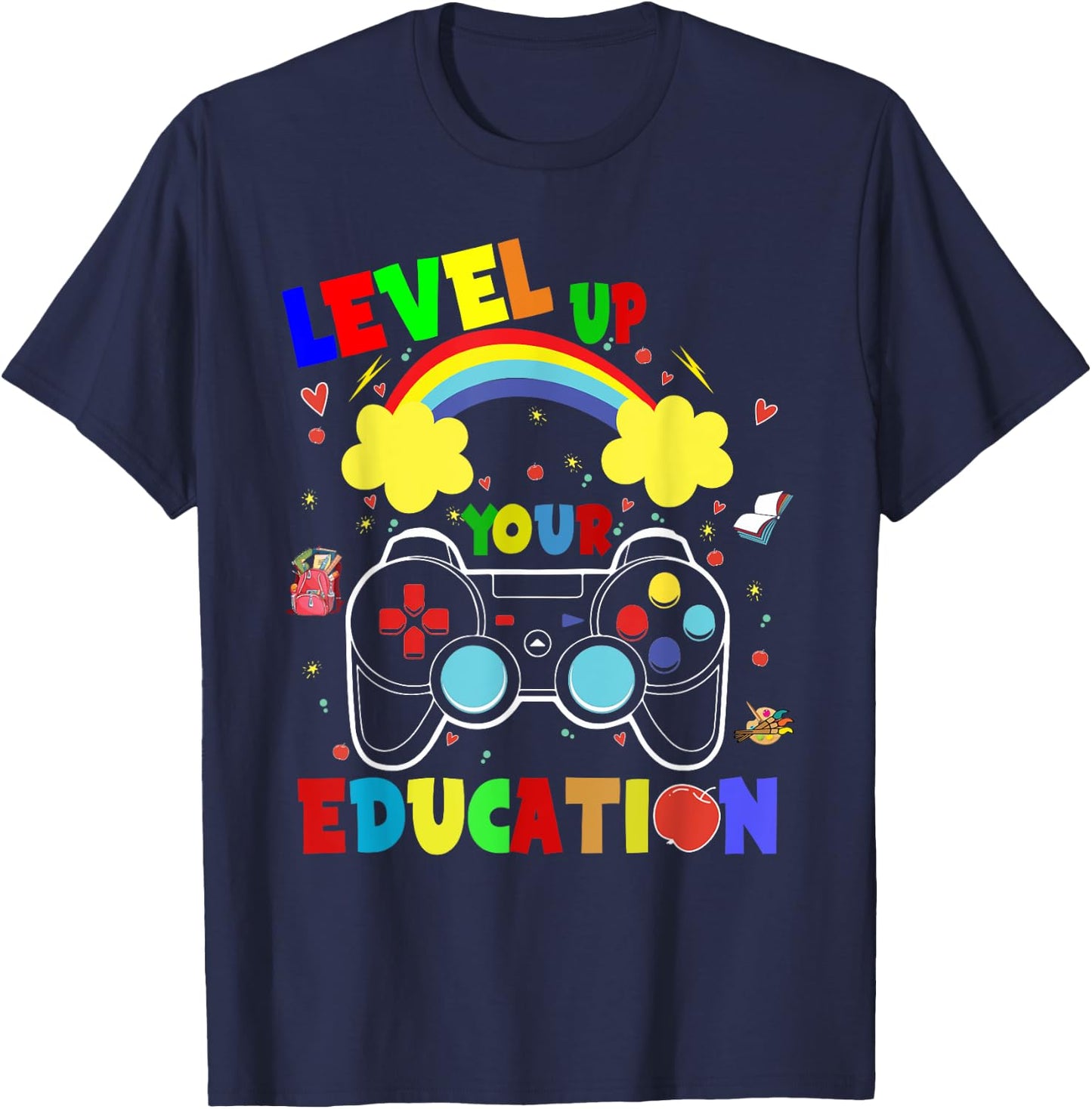 Level Up Your Education Gaming Inspired Teacher Gamers Women Kids T-Shirt - T-Shirt | Navy