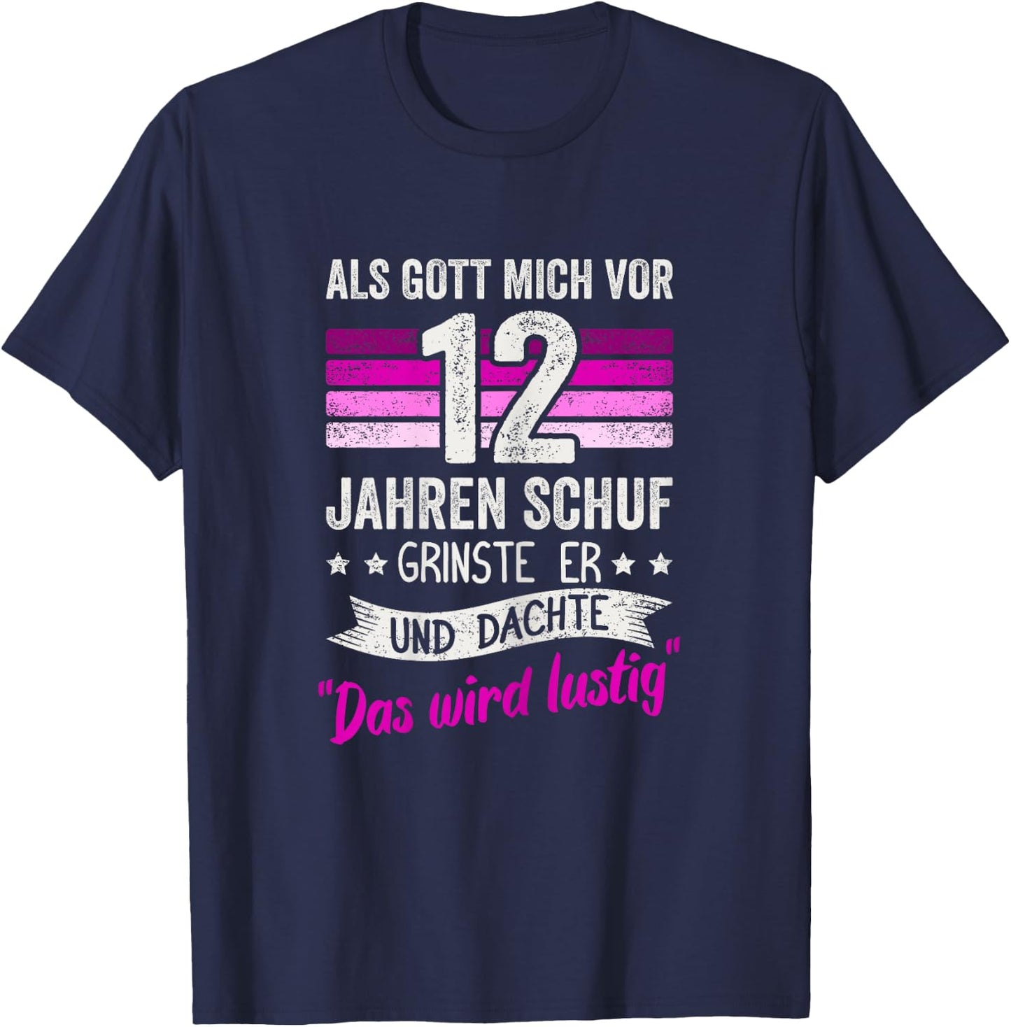 12. Geburtstag als Gott mich vor 12 Jahren schuf grinste er T-Shirt - T-Shirt | Navy