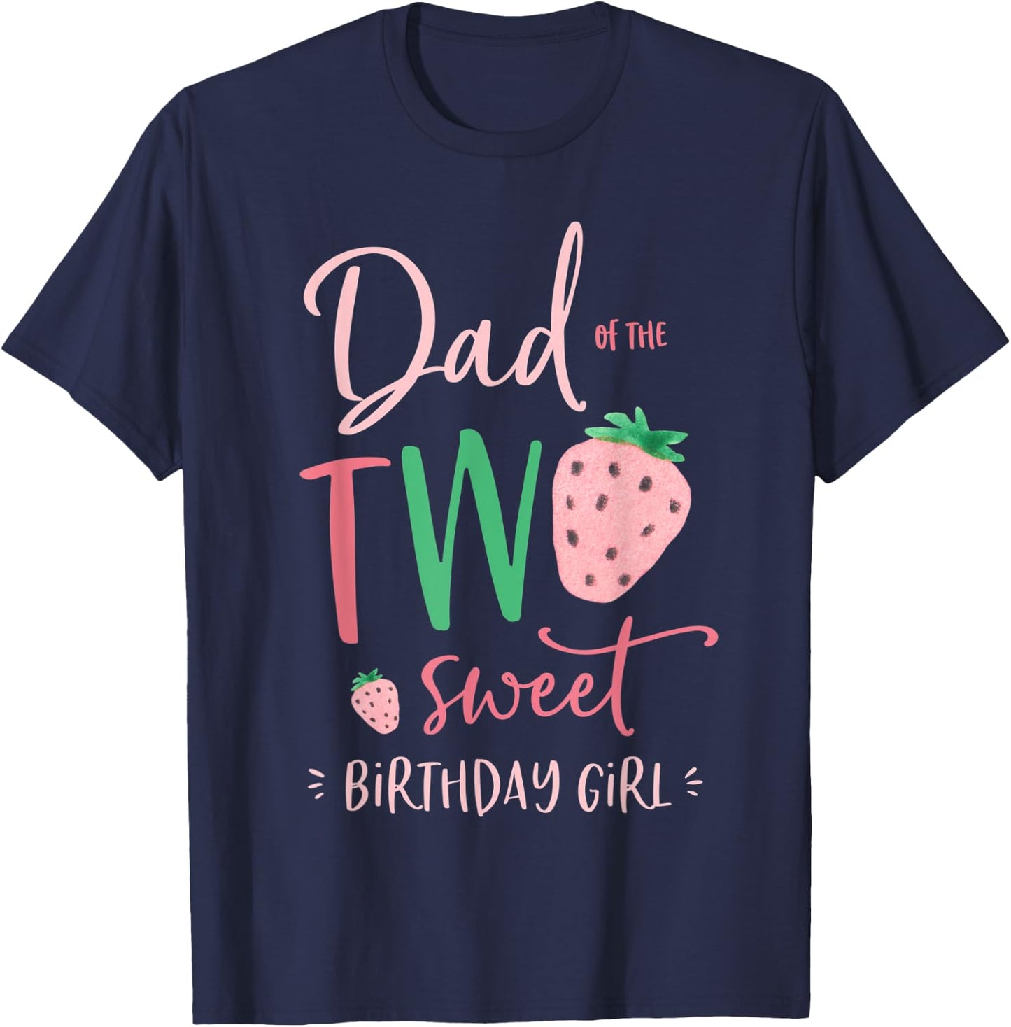 Herren Papa der Zwei Süße Geburtstagskind Strawberry 2nd Party Papa T-Shirt - T-Shirt | Navy