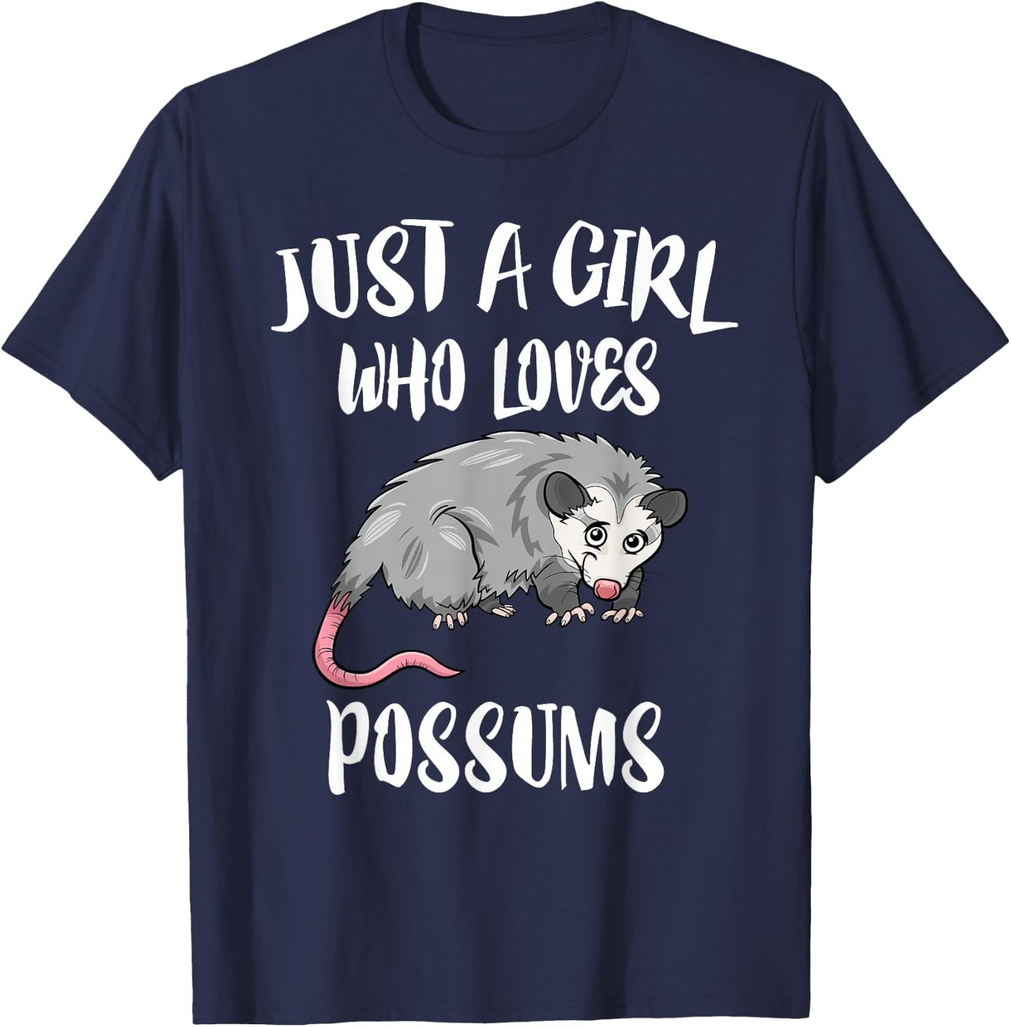 Just A Girl Who Loves Possums Animal Gift T-Shirt - T-Shirt | Navy