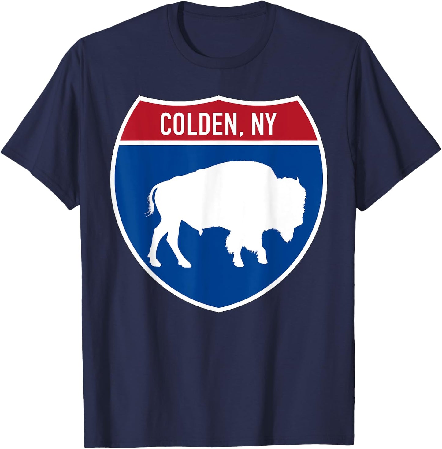 Colden New York Buffalo NY Highway Interstate Sign T-Shirt - T-Shirt | Navy