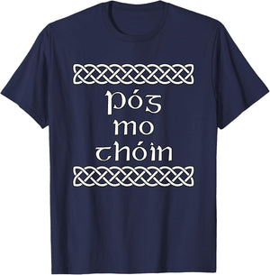 Pog mo thoin Shirt T-Shirt - T-Shirt | Navy