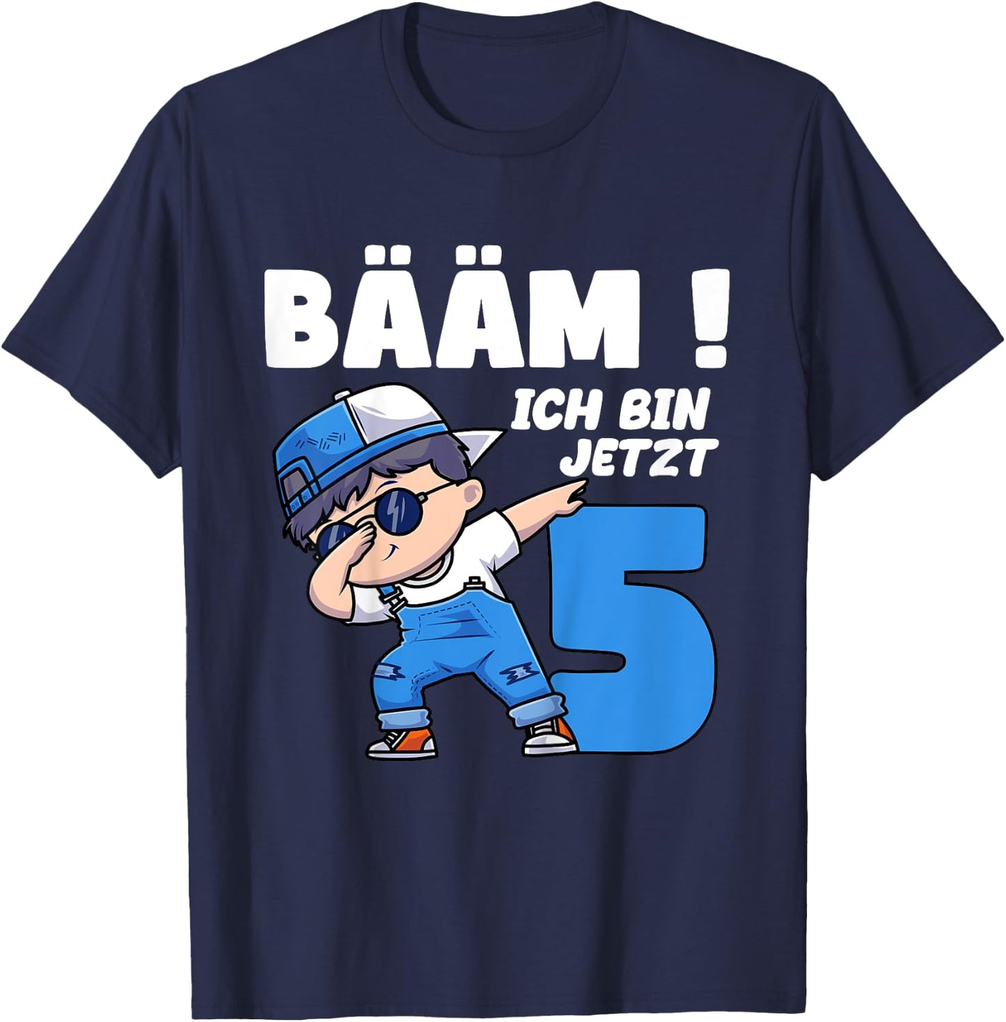 Children's Bäm ich bin 5 Birthday Boy Five Years Birthday Shirt , black T-Shirt - T-Shirt | Navy
