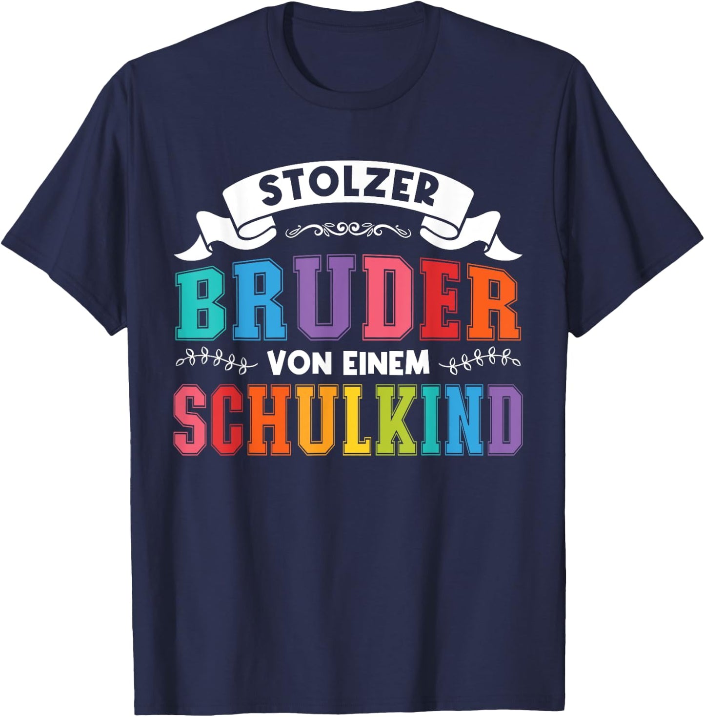 Bruder von einem Schulkind Bruder Schulkind T-Shirt - T-Shirt | Navy