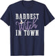 Baddest Witch In Town Shirt Bad Witches Halloween Party Good T-Shirt - T-Shirt | Navy