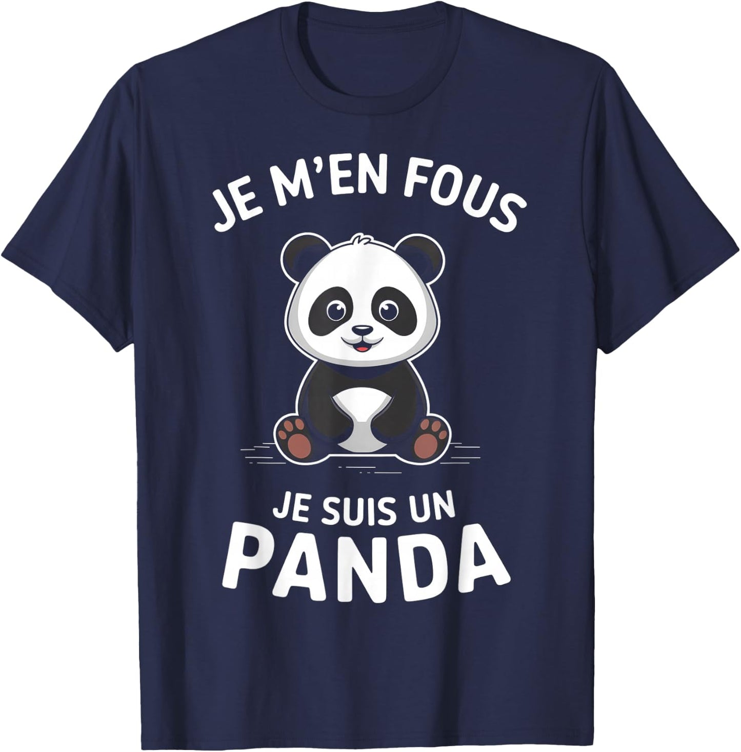 Je M'en Fous Je Suis Un Panda Animal Gift Child Christmas , Black, S T-Shirt - T-Shirt | Navy